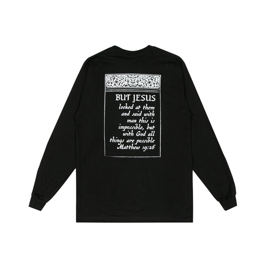But Jesus Long Sleeve T-Shirt